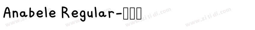 Anabele Regular字体转换
